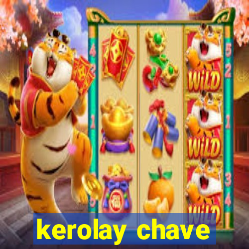 kerolay chave